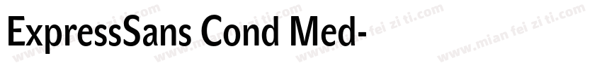 ExpressSans Cond Med字体转换